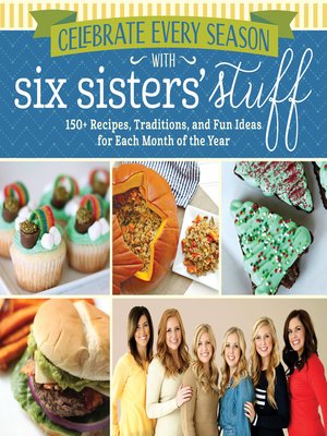 cover image of Celebrate Every Season with Six Sisters' Stuff